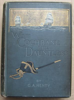 Seller image for With Cochrane the Dauntless; for sale by BOOKS & THINGS