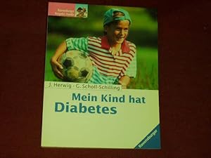 Seller image for Mein Kind hat Diabetes. for sale by Der-Philo-soph