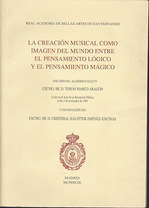 LA CREACION MUSICAL COMO IMAGEN DEL MUNDO ENTRE EL PENSAMIENTO LOGICO Y EL PENSAMIENTO MAGICO (Di...