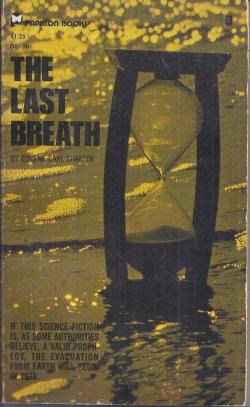 Imagen del vendedor de THE LAST BREATH a la venta por Books from the Crypt