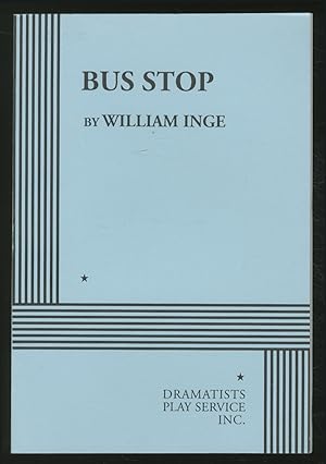 Seller image for Bus Stop for sale by Between the Covers-Rare Books, Inc. ABAA