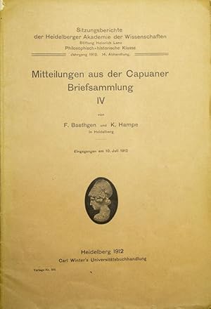 Bild des Verkufers fr Mitteilungen aus der Capuaner Briefsammlung IV. (= Sitzungsberichte der Heidelberger Akademie der Wissenschaften Jahrgang 1912, Abhandlung 14. zum Verkauf von Antiquariat Carl Wegner