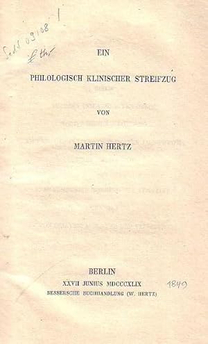 Bild des Verkufers fr Ein philologisch klinischer Streifzug. zum Verkauf von Antiquariat Carl Wegner