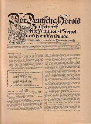 Image du vendeur pour Der Deutsche Herold. Zeitschrift fr Wappen-, Siegel- und Familienkunde. Nr. 11-12; November - Dezember 1927. LVI. Jahrgang. mis en vente par Antiquariat Carl Wegner