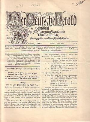 Image du vendeur pour Der Deutsche Herold. Zeitschrift fr Wappen-, Siegel- und Familienkunde. Nr. 6 ; Juni 1892. XXIII. Jahrgang. mis en vente par Antiquariat Carl Wegner