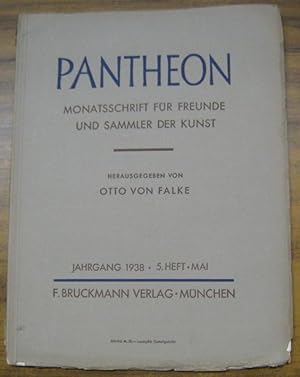 Bild des Verkufers fr Pantheon. Jahrgang 1938. 5. Heft - Mai. Monatsschrift fr Freunde und Sammler der Kunst. - Aus dem Inhalt: Ulrich Middeldorf - Eine Tiepolo - Ausstellung in Chicago / Otto von Falke: Der Elfenbeinthron Maximians in Ravenna / Zu Stefan Lochner / Adolf Feulner: Jmad - Anna oder Jmad - Madonna ? / Georg Karo: Aus dem Heraheiligtum von Perachora. zum Verkauf von Antiquariat Carl Wegner