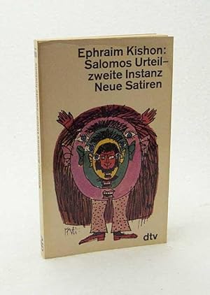 Bild des Verkufers fr Salomons Urteil, zweite Instanz : neue Satiren / Ephraim Kishon. Dt. von Friedrich Torberg zum Verkauf von Versandantiquariat Buchegger