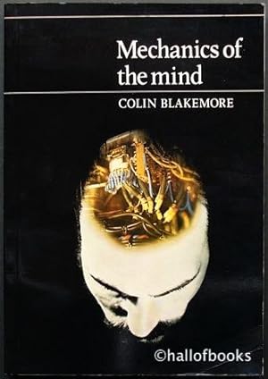 Imagen del vendedor de Mechanics Of The Mind: BBC Reith Lectures 1976 a la venta por Hall of Books