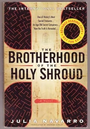 Seller image for The Brotherhood of the Holy Shroud -Advanced Reading Copy, Uncorrected Page Proofs for sale by Nessa Books
