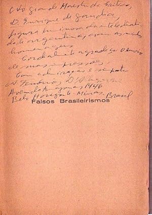 FALSOS BRASILERISMOS. Argentinismos e americanismos erradamente apontados como brasilerismos [Fir...