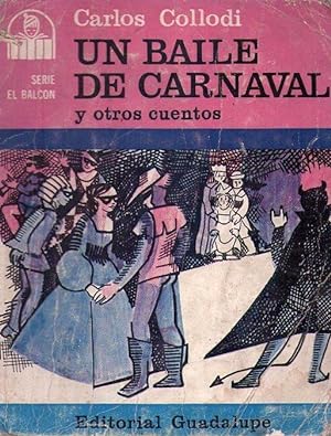 UN BAILE DE CARNAVAL Y OTROS CUENTOS. Traducción de Martha A. Salotti