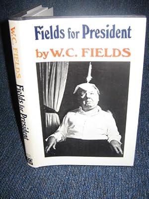 Fields for President