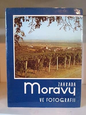 Seller image for Zahrada Moravy Okres Uherske Hradiste Ve Fotografii [Photographs of Moravia] 1945-1985 for sale by BRIMSTONES