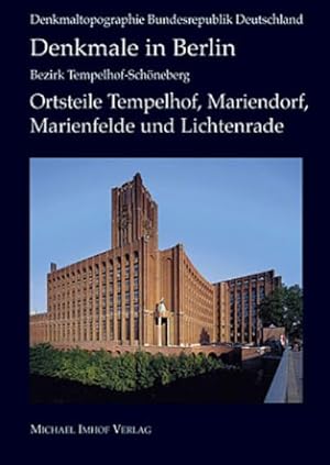 Bild des Verkufers fr Denkmale in Berlin : Bezirk Tempelhof ? Schneberg zum Verkauf von AHA-BUCH GmbH