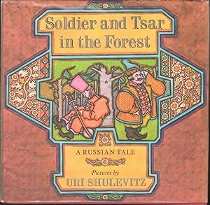 Immagine del venditore per SOLDIER AND TSAR IN THE FOREST venduto da Windy Hill Books