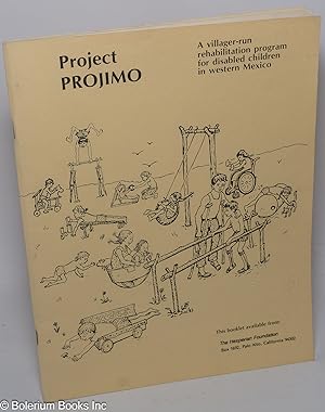 Project Projimo; a villager-run rehabilitation program for disabled children in western Mexico