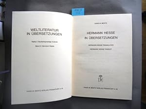 Hermann Hesse in Übersetzungen. Hermann Hesse Translated. Hermann Hesse Traduit. Mit handgeschr. ...