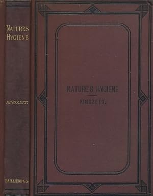 Image du vendeur pour Nature's Hygiene: A Series of Essays on Popular Scientific Subjects with Special Reference to the Chemistry and Hygiene of the Eucalyptus and the Pine mis en vente par Barter Books Ltd