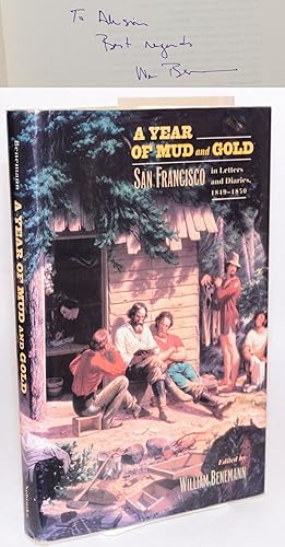 Seller image for A year of mud and gold: San Francisco in letters and diaries, 1849 - 1850 for sale by Bolerium Books Inc.