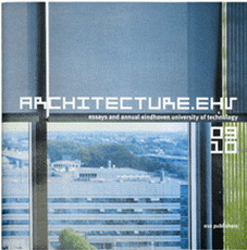 Immagine del venditore per architecture.ehv 09-10. annual eindhoven university of technology. venduto da Frans Melk Antiquariaat