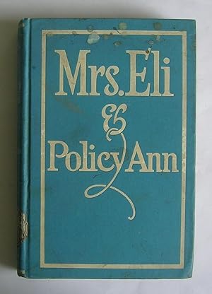 Image du vendeur pour Mrs. Eli and Policy Ann. mis en vente par Monkey House Books