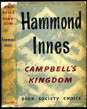 Seller image for Campbell's Kingdom for sale by Little Stour Books PBFA Member