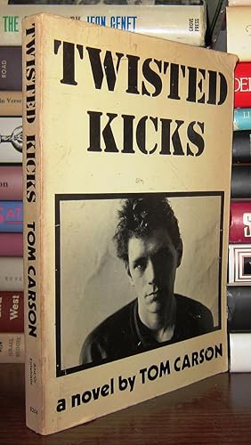 Imagen del vendedor de TWISTED KICKS a la venta por Rare Book Cellar