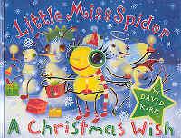 Imagen del vendedor de Little Miss Spider: A Christmas Wish a la venta por The Book Faerie