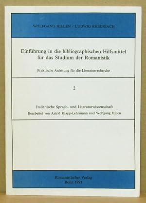 Seller image for Einfhrung in die bibliographischen Hilfsmittel fr das Studium der Romanistik. Praktische Anleitung fr die Literaturrecherche, Heft 2: Italienische Sprach- und Literaturwissenschaft. for sale by Nicoline Thieme