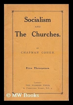 Seller image for Socialism and the churches / by Chapman Cohen for sale by MW Books