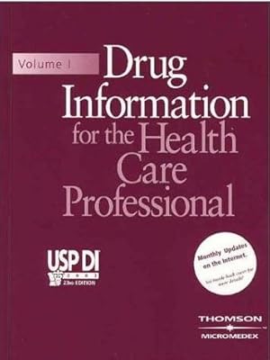 Seller image for Drug Information for the Health Care Professional for sale by North American Rarities