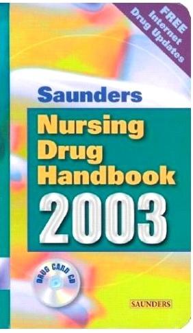 Seller image for Saunders Nursing Drug Handbook 2003 for sale by North American Rarities