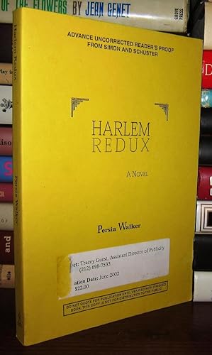 Bild des Verkufers fr HARLEM REDUX A Novel zum Verkauf von Rare Book Cellar