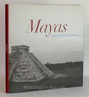 Bild des Verkufers fr Mayas: Espacios de la Memoria (Maya: Spaces of Memory) zum Verkauf von Whiting Books