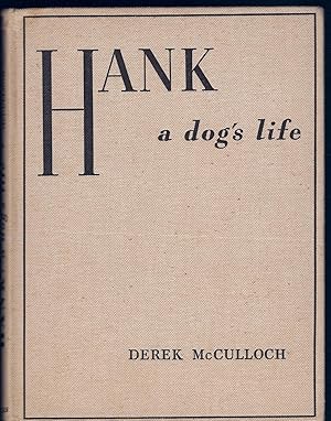 HANK, A Dog s Life (Golden Retriever) HC