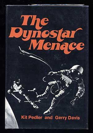 Bild des Verkufers fr The Dynostar Menace zum Verkauf von Between the Covers-Rare Books, Inc. ABAA