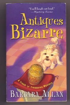 Seller image for Antiques Bizarre (A Trash 'n' Treasures Mystery, #4) for sale by Ray Dertz
