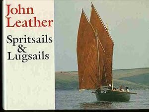 Seller image for Spritsails and Lugsails with drawings by the author. for sale by Peter Keisogloff Rare Books, Inc.