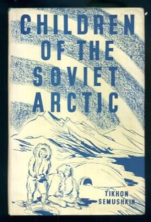 Children of the Soviet Arctic