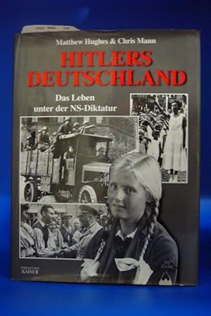 Bild des Verkufers fr Hitlers Deutschland Das Leben unter der NS-Diktatur zum Verkauf von Buch- und Kunsthandlung Wilms Am Markt Wilms e.K.