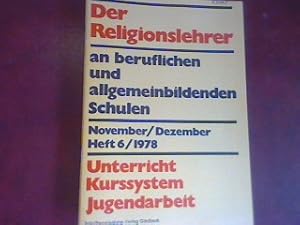 Bild des Verkufers fr Meditative Texte im Religionsunterricht. - in: 6-1978 . Der Religionslehrer an beruflichen und allgemeinen Schulen. Unterricht. Kurssystem. Jugendarbeit. Zeitschrift fr Evangelischen Religionsunterricht in den Sekundarstufen, fr Kurssystem und auerschulische Jugend. zum Verkauf von books4less (Versandantiquariat Petra Gros GmbH & Co. KG)