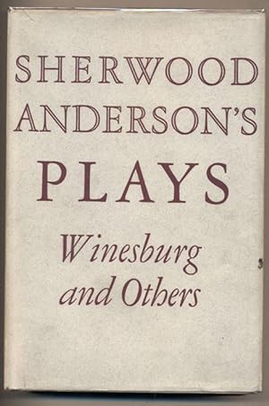 Plays: Winesburg and Others