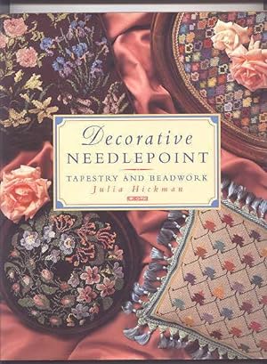 DECORATIVE NEEDLEPOINT: TAPESTRY AND BEADWORK.