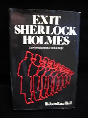 Immagine del venditore per EXIT SHERLOCK HOLMES venduto da HERB RIESSEN-RARE BOOKS
