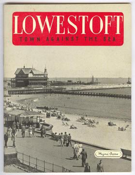 LOWESTOFT - Town Against the Sea