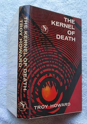 Imagen del vendedor de The Kernel of Death a la venta por Glenbower Books
