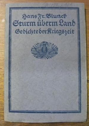 Image du vendeur pour Sturm bern Land. Gedichte der Kriegszeit. mis en vente par Bouquinerie du Varis