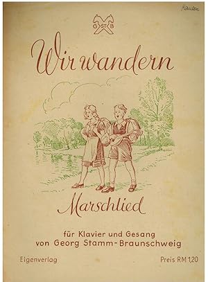 Wir wandern - Marschlied - Noten für Klavier und Gesang