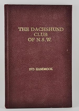 The Dachshund Club of N.S.W. 1973 Handbook