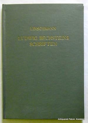 Bild des Verkufers fr Ludwig Bechsteins Schriften. Neudruck der Ausgabe von 1907. Leipzig, Zentralantiquariat, 1972. Mit Portrt u. 1 Faksimile. Titel, 152 S. Or.-Kunstleder. (Neue Beitrge zur Geschichte deutschen Altertums, 21). zum Verkauf von Jrgen Patzer